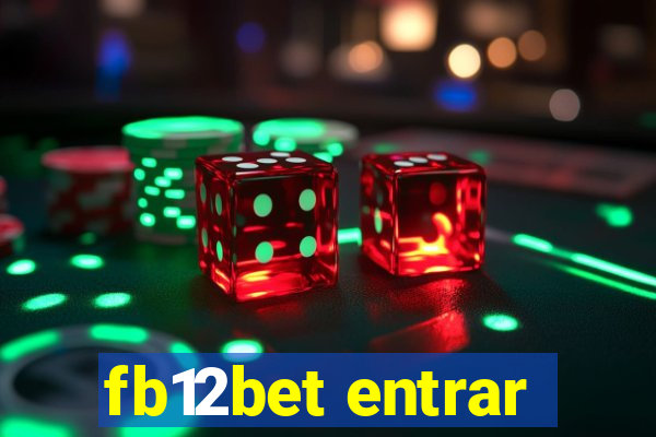 fb12bet entrar